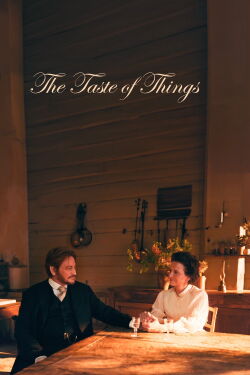 The Taste of Things (2023)