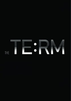 The Term. Beginning of a Big Story (2014)
