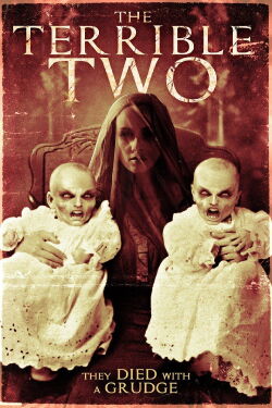 The Terrible Two (2018)