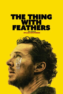 The Thing with Feathers (2025)