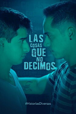 The Things We Don't Say (2019)