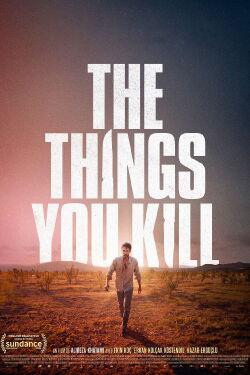 The Things You Kill (2025)