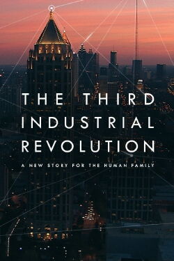 The Third Industrial Revolution (2017)