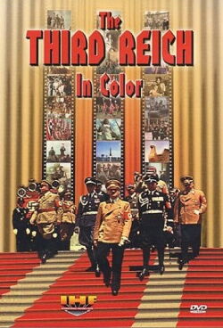 The Third Reich In Color (1998)