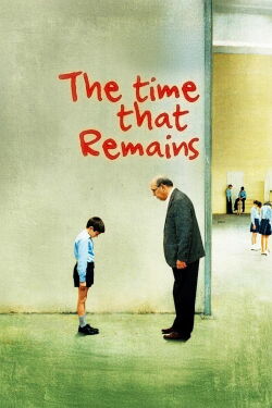 The Time That Remains (2009)