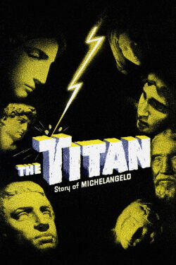 The Titan: Story of Michelangelo (1950)