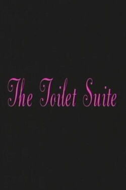 The Toilet Suite (2000)