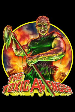 The Toxic Avenger (1984)