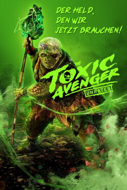 The Toxic Avenger Unrated (2025)