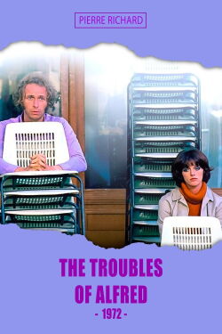 The Troubles of Alfred (1972)