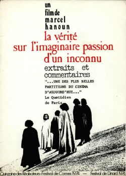 The Truth About the Imaginary Passion of an Unknown (1974)