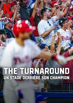 The Turnaround : Un stade derrière son champion (2024)