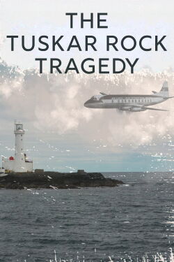 The Tuskar Rock Tragedy (2022)