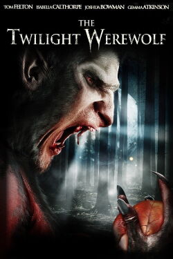 The Twilight Werewolf (2010)