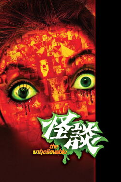 The Unbelievable (2009)