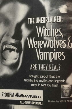 The Unexplained: Witches, Werewolves & Vampires (1994)