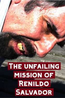 The Unfailing Mission of Renildo Salvador (2019)
