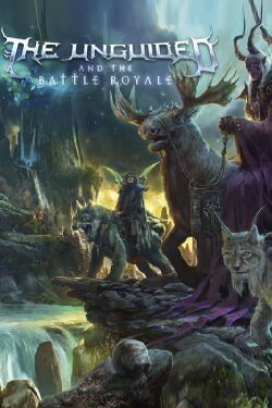 The Unguided - And The Battle Royale (2017)