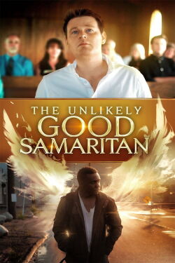 The Unlikely Good Samaritan (2019)