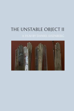 The Unstable Object II (2022)