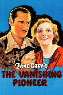 The Vanishing Pioneer (1928)