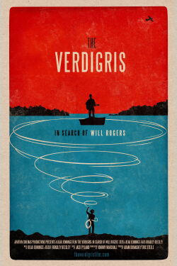 The Verdigris: In Search of Will Rogers (2015)