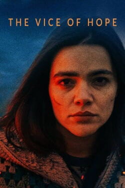 The Vice of Hope (2018)