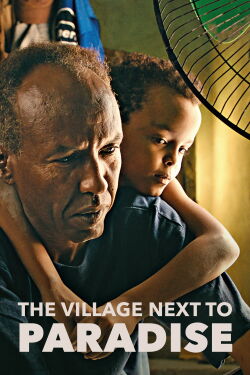 The Village Next to Paradise (2024)