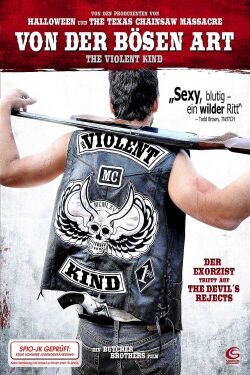 The Violent Kind - Von der bösen Art (2010)