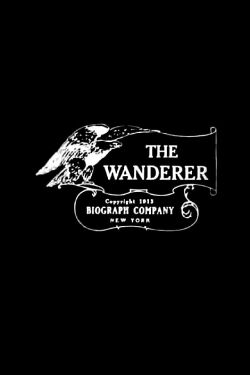 The Wanderer (1913)