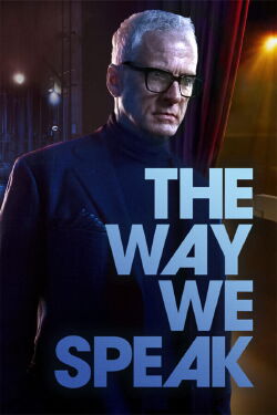 The Way We Speak (2024)