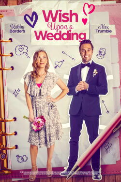 The Wedding Wish - Das Glück ist so nah (2023)