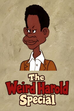 The Weird Harold Special (1973)