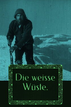 The White Desert (1922)