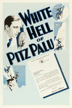 The White Hell of Pitz Palu (1929)