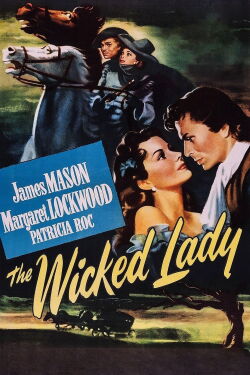 The Wicked Lady (1945)