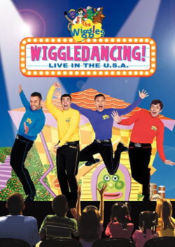 The Wiggles: Wiggledancing! Live In The U.S.A. (2006)