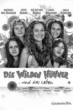 The Wild Chicks and Life (2009)