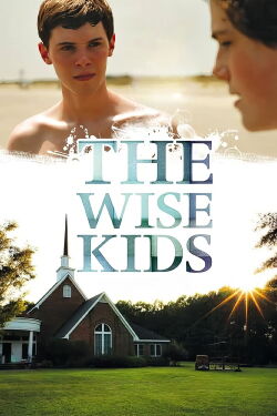 The Wise Kids (2011)