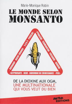 The World According to Monsanto (2008)