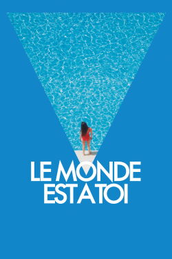 The World Is Yours (2018)