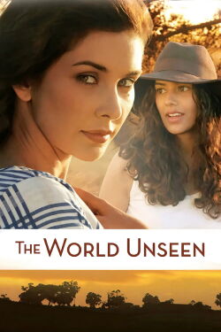 The World Unseen (2007)