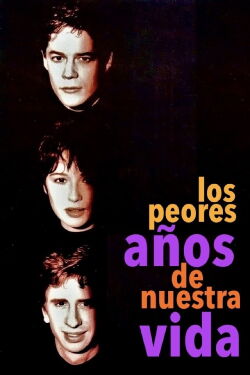 The Worst Years of Our Lives (1994)