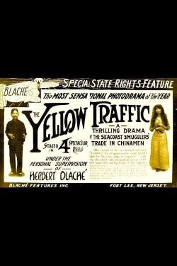The Yellow Traffic (1914)