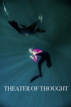 Theater of Thought (2024)