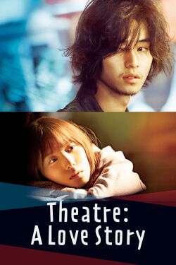 Theatre: A Love Story (2020)