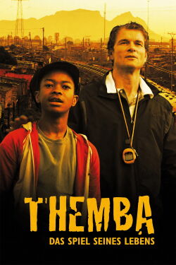 Themba - Das Spiel seines Lebens (2010)