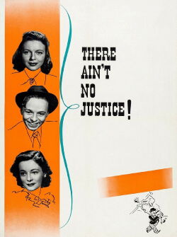 There Ain't No Justice (1939)