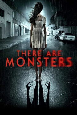 There Are Monsters (2013)