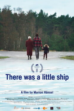 There Was a Little Ship (2019)